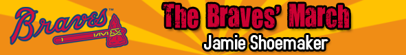 TheBravesMarch